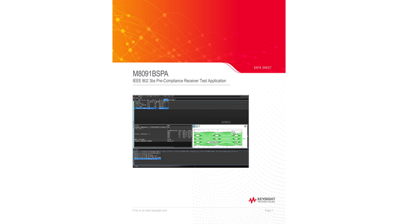M8091BSPA IEEE 802 3bs Pre-Compliance Receiver Test Application